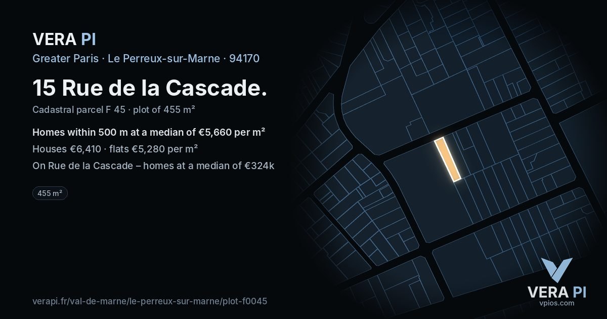 15 Rue de la Cascade, Le Perreux-sur-Marne at night – the plot lit, the parcels around coloured by the prices near them