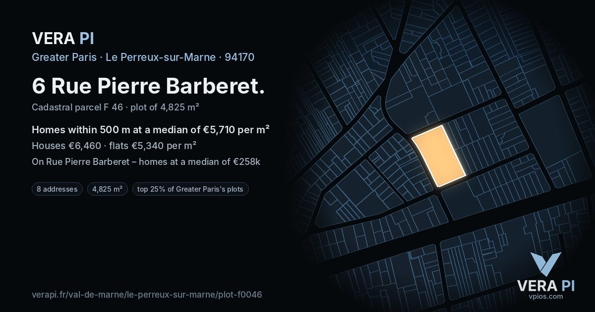 6 Rue Pierre Barberet, Le Perreux-sur-Marne at night – the plot lit, the parcels around coloured by the prices near them