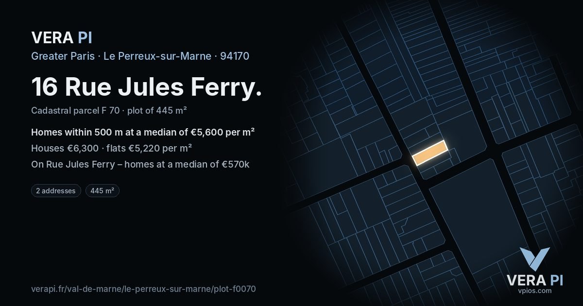 16 Rue Jules Ferry, Le Perreux-sur-Marne at night – the plot lit, the parcels around coloured by the prices near them