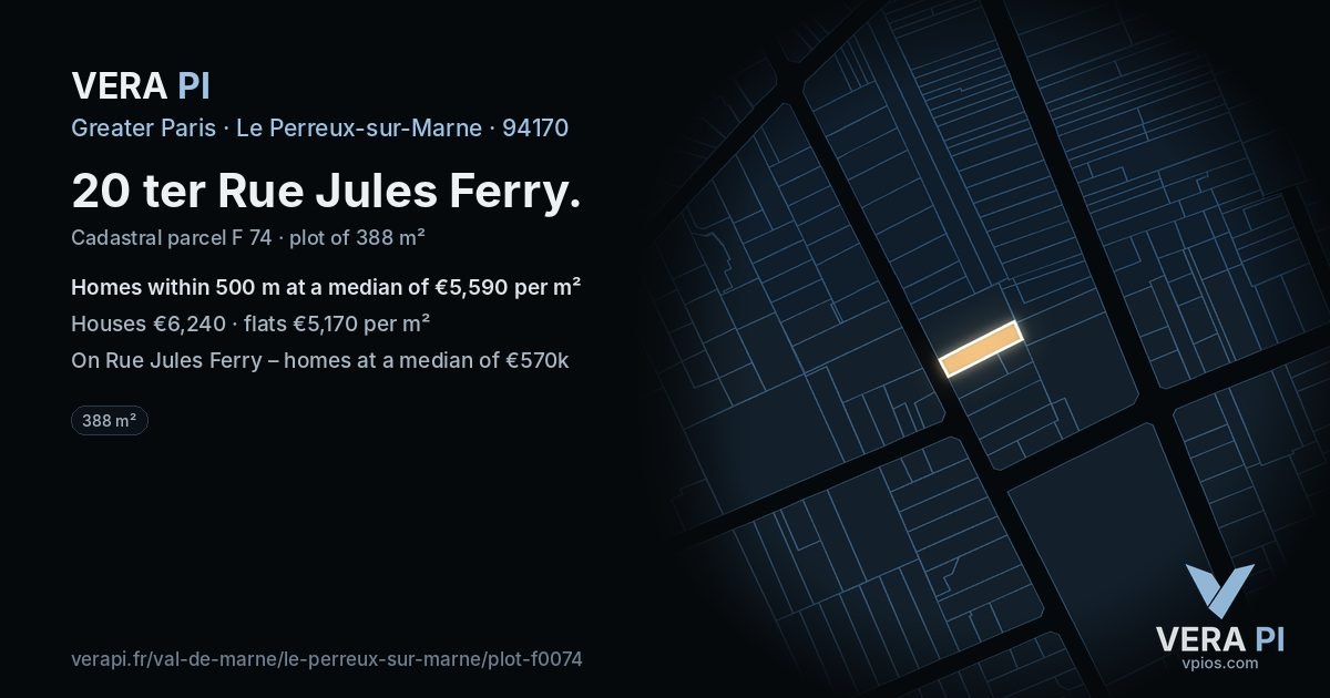 20 ter Rue Jules Ferry, Le Perreux-sur-Marne at night – the plot lit, the parcels around coloured by the prices near them