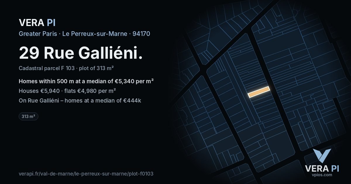 29 Rue Galliéni, Le Perreux-sur-Marne at night – the plot lit, the parcels around coloured by the prices near them
