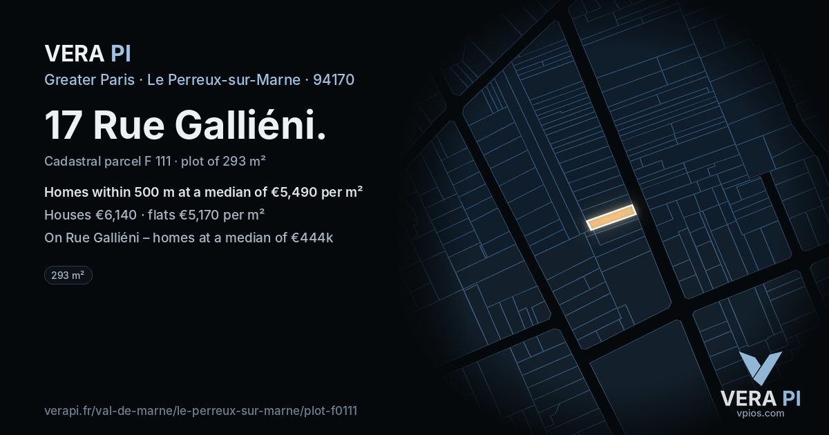 17 Rue Galliéni, Le Perreux-sur-Marne at night – the plot lit, the parcels around coloured by the prices near them