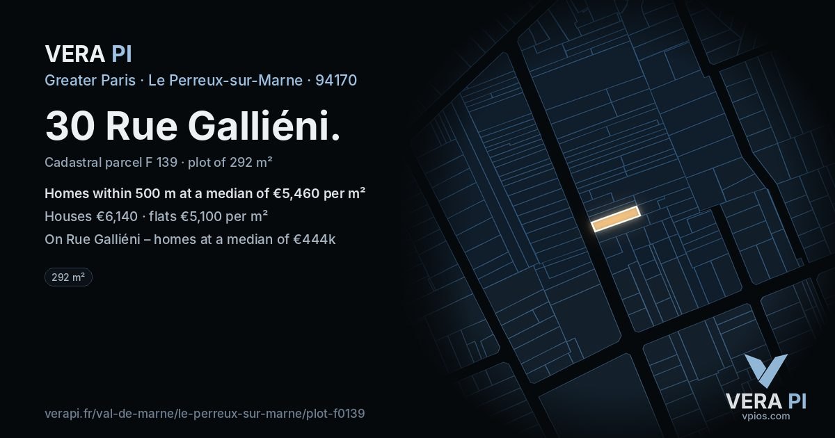 30 Rue Galliéni, Le Perreux-sur-Marne at night – the plot lit, the parcels around coloured by the prices near them