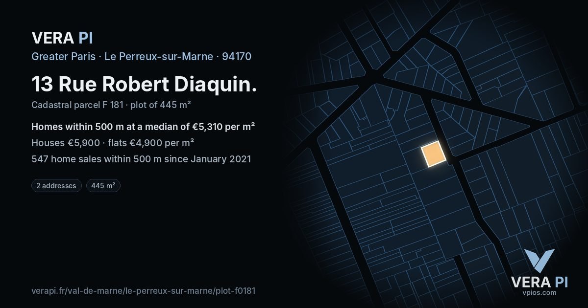 13 Rue Robert Diaquin, Le Perreux-sur-Marne at night – the plot lit, the parcels around coloured by the prices near them