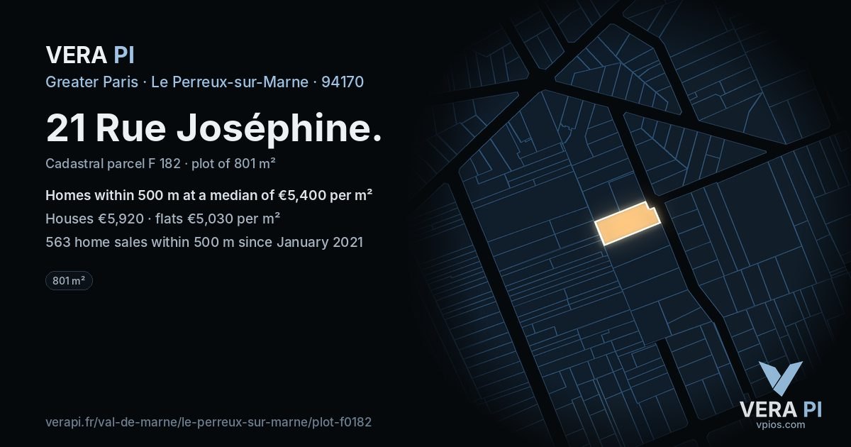 21 Rue Joséphine, Le Perreux-sur-Marne at night – the plot lit, the parcels around coloured by the prices near them