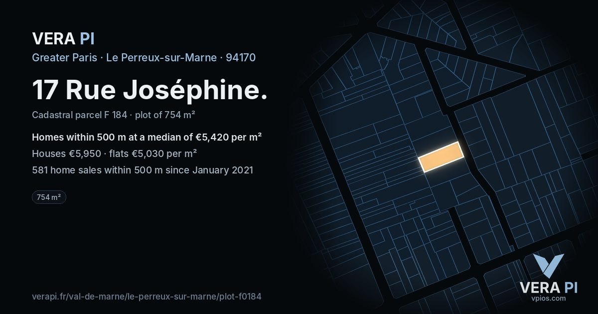 17 Rue Joséphine, Le Perreux-sur-Marne at night – the plot lit, the parcels around coloured by the prices near them