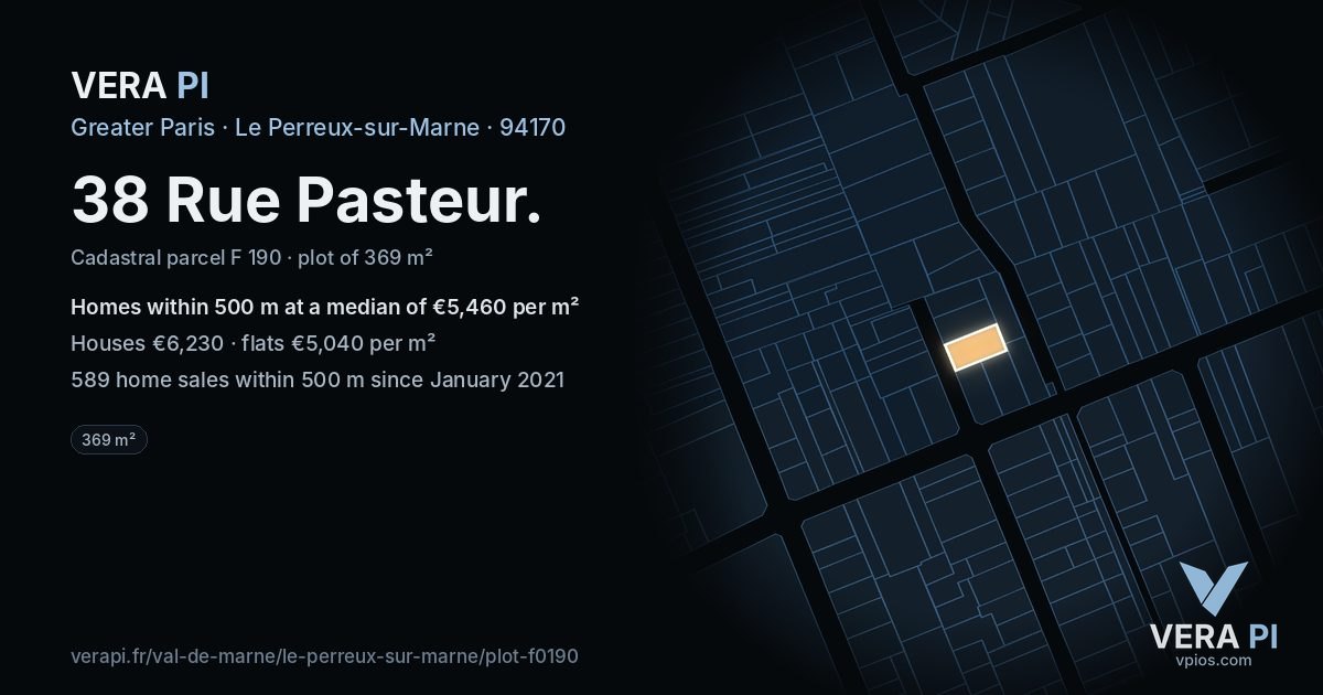 38 Rue Pasteur, Le Perreux-sur-Marne at night – the plot lit, the parcels around coloured by the prices near them