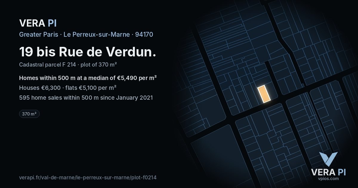 19 bis Rue de Verdun, Le Perreux-sur-Marne at night – the plot lit, the parcels around coloured by the prices near them