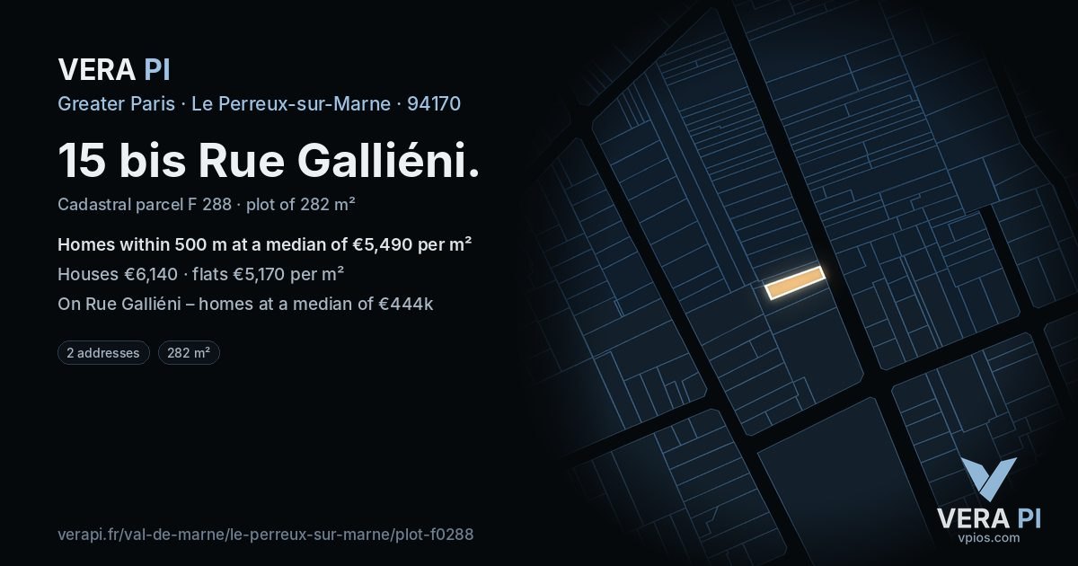 15 bis Rue Galliéni, Le Perreux-sur-Marne at night – the plot lit, the parcels around coloured by the prices near them