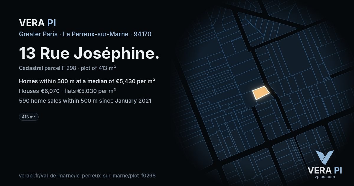 13 Rue Joséphine, Le Perreux-sur-Marne at night – the plot lit, the parcels around coloured by the prices near them