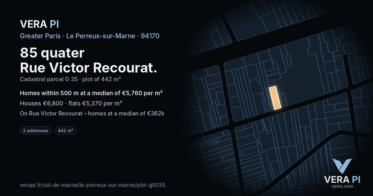 85 quater Rue Victor Recourat, Le Perreux-sur-Marne at night – the plot lit, the parcels around coloured by the prices near them