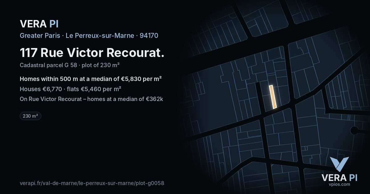 117 Rue Victor Recourat, Le Perreux-sur-Marne at night – the plot lit, the parcels around coloured by the prices near them