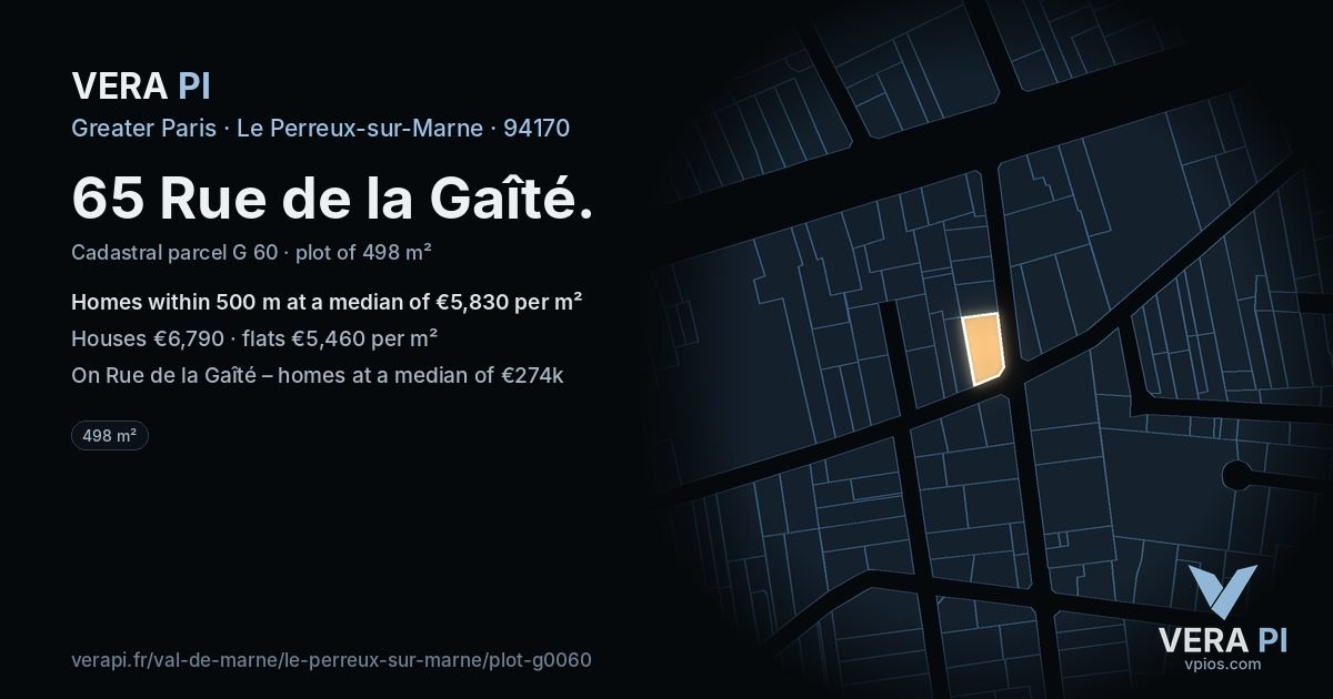 65 Rue de la Gaîté, Le Perreux-sur-Marne at night – the plot lit, the parcels around coloured by the prices near them