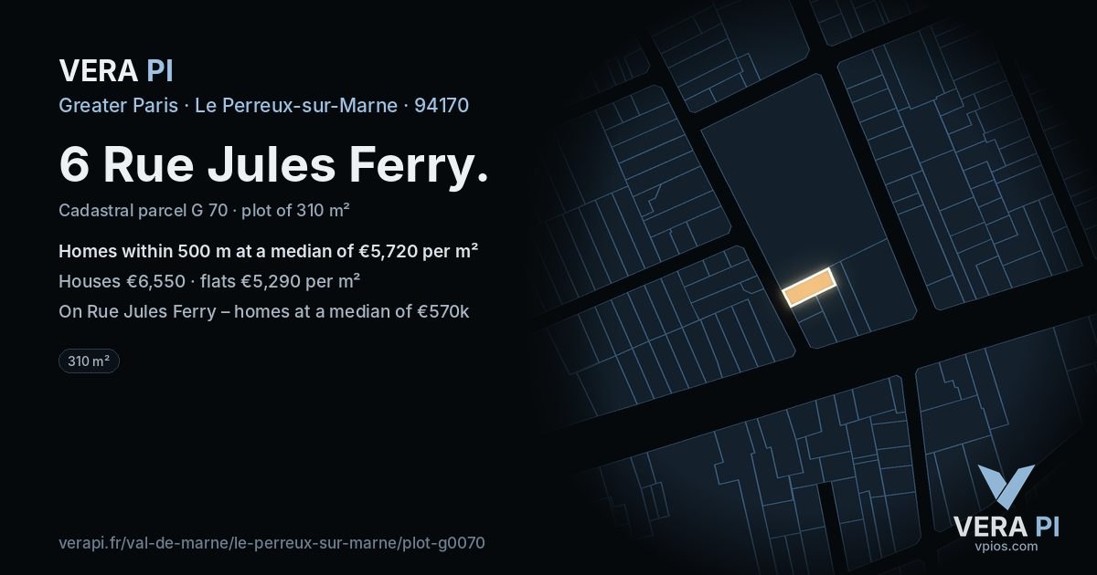 6 Rue Jules Ferry, Le Perreux-sur-Marne at night – the plot lit, the parcels around coloured by the prices near them