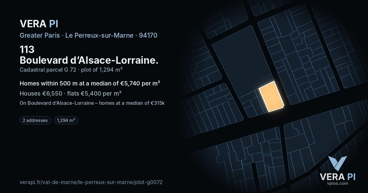 113 Boulevard d’Alsace-Lorraine, Le Perreux-sur-Marne at night – the plot lit, the parcels around coloured by the prices near them