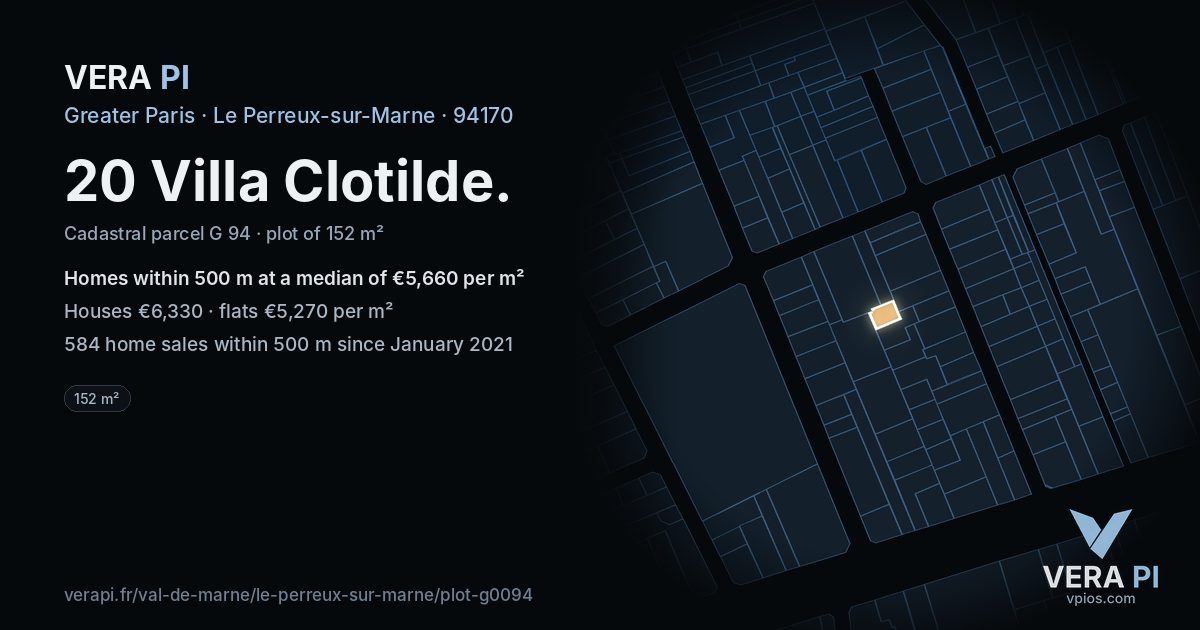 20 Villa Clotilde, Le Perreux-sur-Marne at night – the plot lit, the parcels around coloured by the prices near them