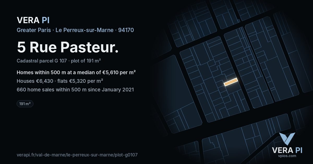 5 Rue Pasteur, Le Perreux-sur-Marne at night – the plot lit, the parcels around coloured by the prices near them