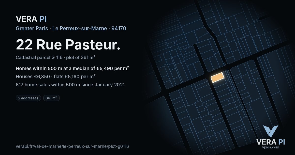 22 Rue Pasteur, Le Perreux-sur-Marne at night – the plot lit, the parcels around coloured by the prices near them