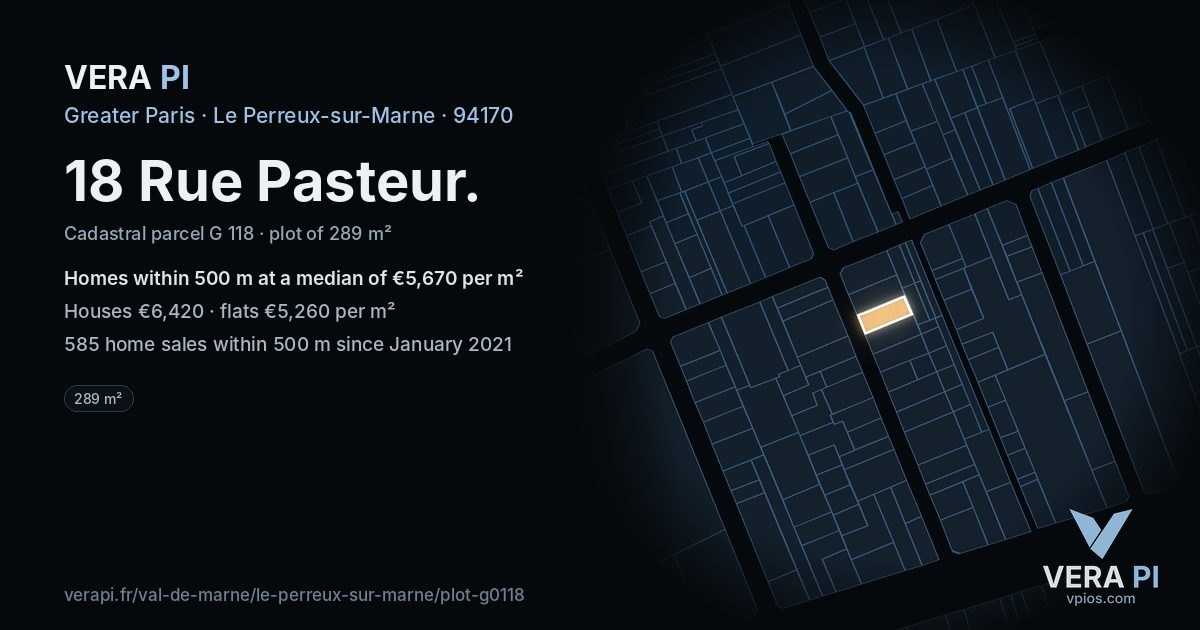 18 Rue Pasteur, Le Perreux-sur-Marne at night – the plot lit, the parcels around coloured by the prices near them