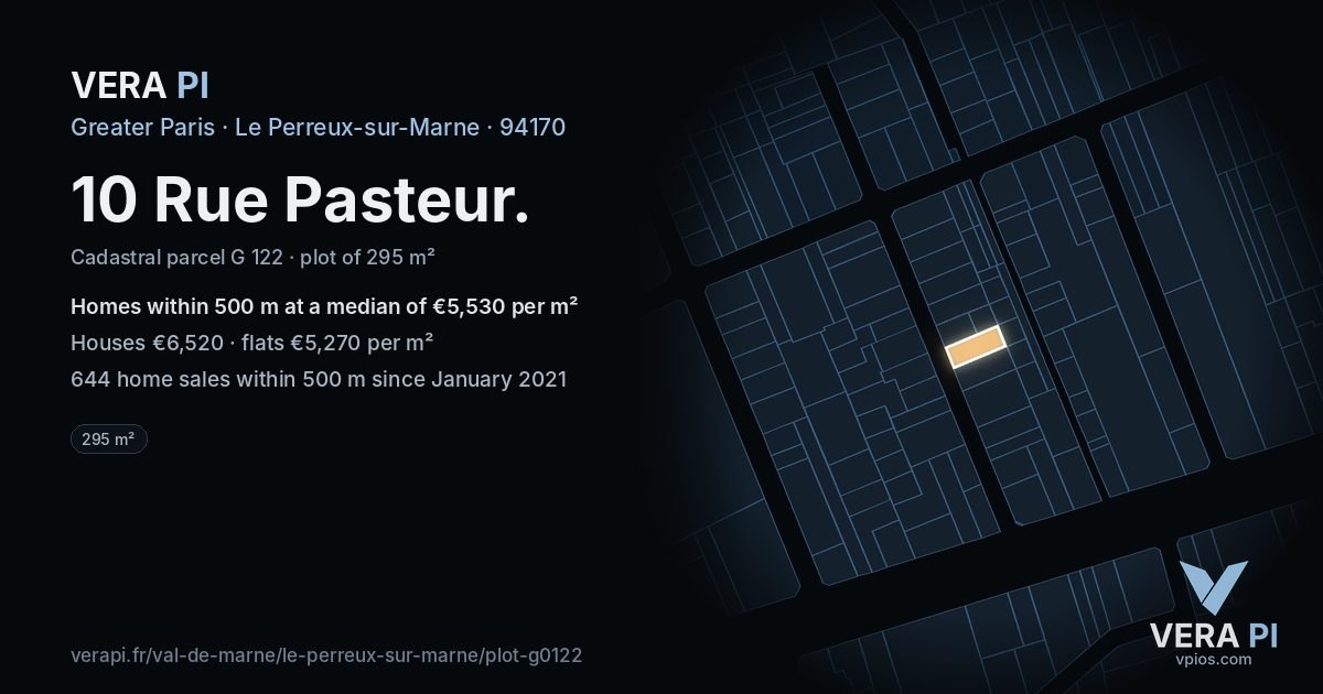 10 Rue Pasteur, Le Perreux-sur-Marne at night – the plot lit, the parcels around coloured by the prices near them