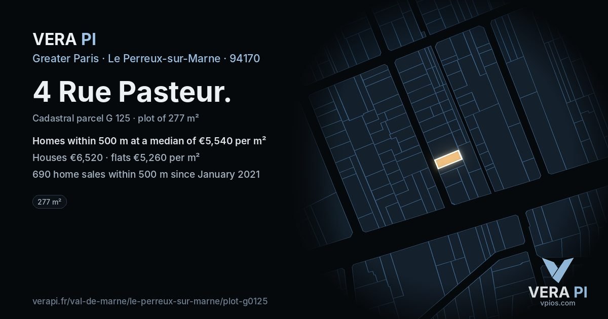 4 Rue Pasteur, Le Perreux-sur-Marne at night – the plot lit, the parcels around coloured by the prices near them