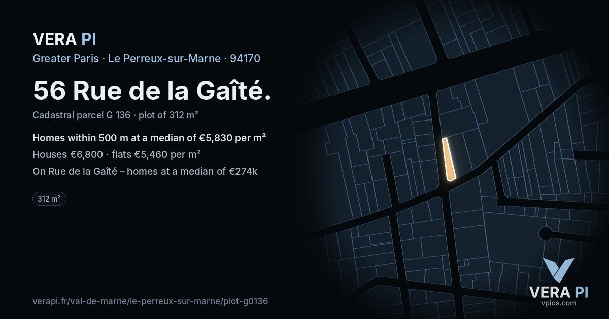 56 Rue de la Gaîté, Le Perreux-sur-Marne at night – the plot lit, the parcels around coloured by the prices near them