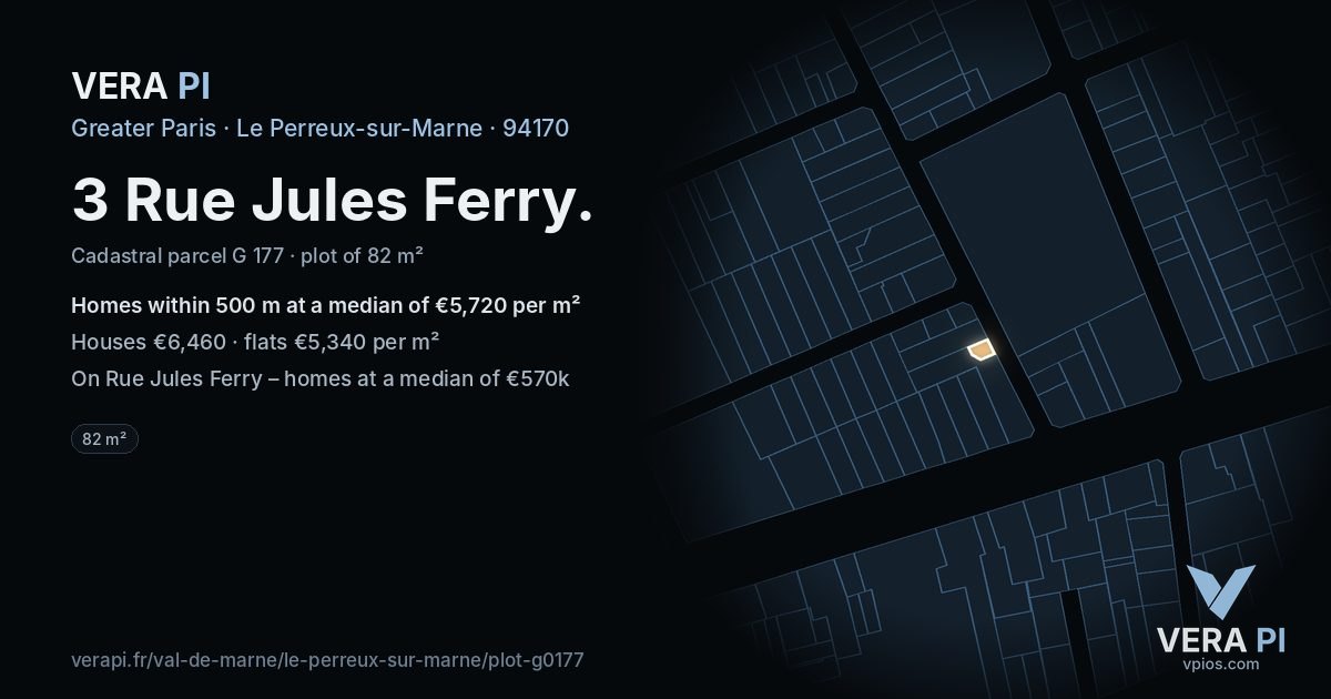 3 Rue Jules Ferry, Le Perreux-sur-Marne at night – the plot lit, the parcels around coloured by the prices near them
