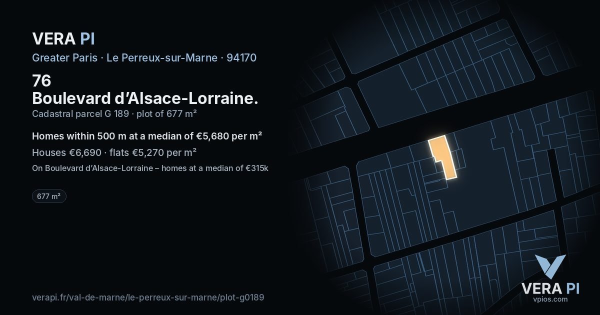 76 Boulevard d’Alsace-Lorraine, Le Perreux-sur-Marne at night – the plot lit, the parcels around coloured by the prices near them