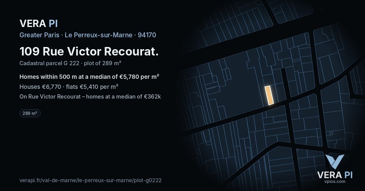 109 Rue Victor Recourat, Le Perreux-sur-Marne at night – the plot lit, the parcels around coloured by the prices near them