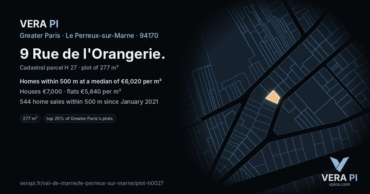 9 Rue de l'Orangerie, Le Perreux-sur-Marne at night – the plot lit, the parcels around coloured by the prices near them