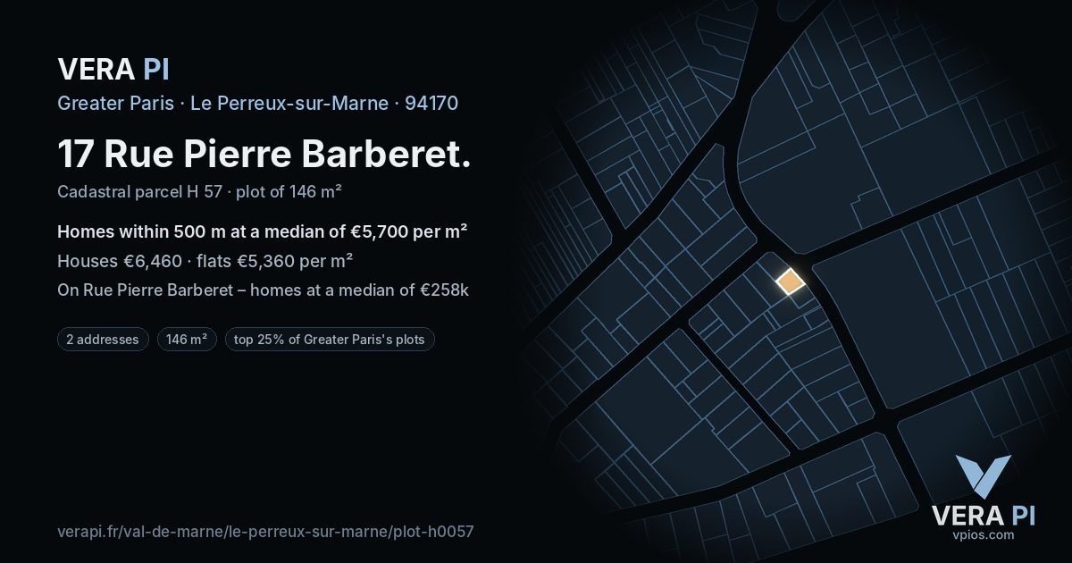 17 Rue Pierre Barberet, Le Perreux-sur-Marne at night – the plot lit, the parcels around coloured by the prices near them