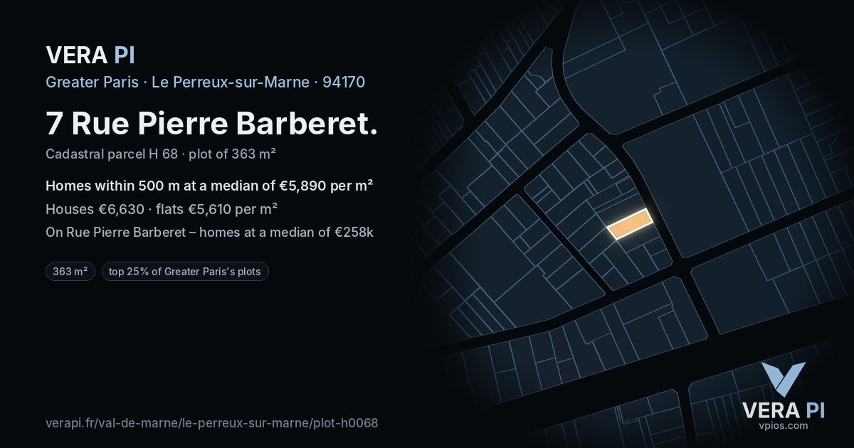 7 Rue Pierre Barberet, Le Perreux-sur-Marne at night – the plot lit, the parcels around coloured by the prices near them
