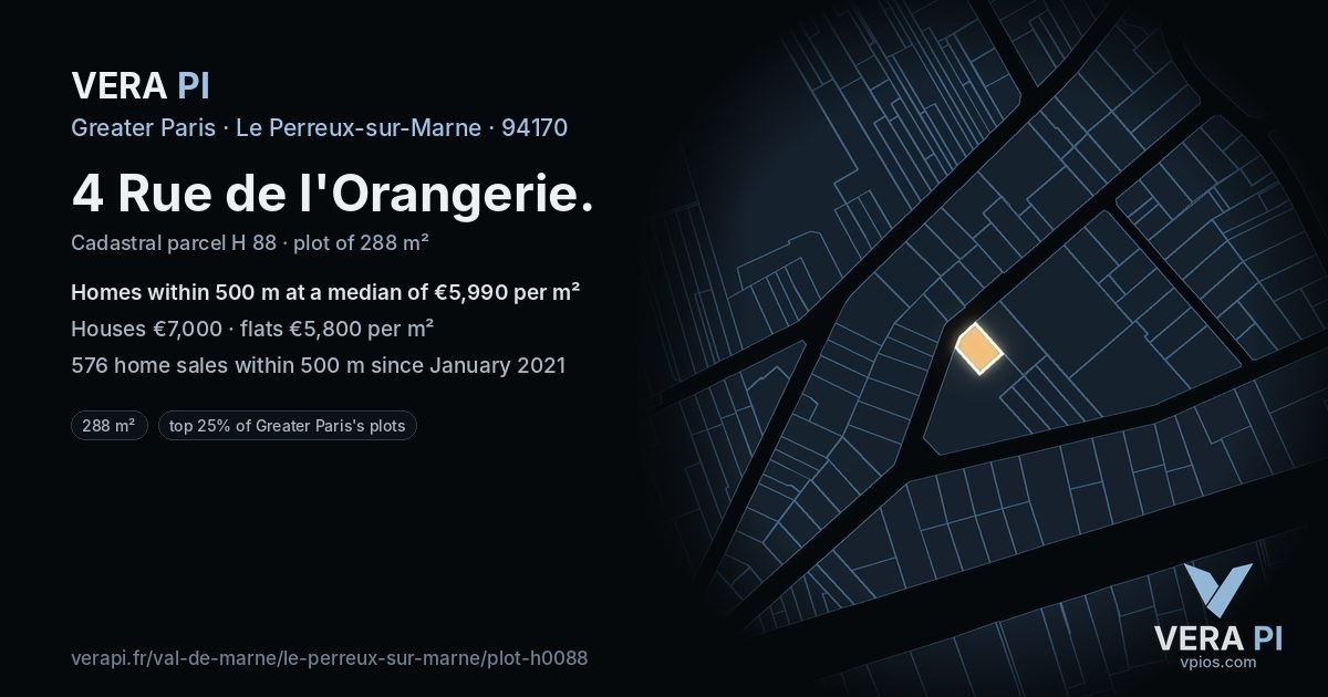 4 Rue de l'Orangerie, Le Perreux-sur-Marne at night – the plot lit, the parcels around coloured by the prices near them