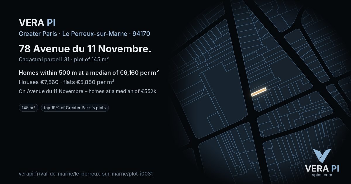 78 Avenue du 11 Novembre, Le Perreux-sur-Marne at night – the plot lit, the parcels around coloured by the prices near them
