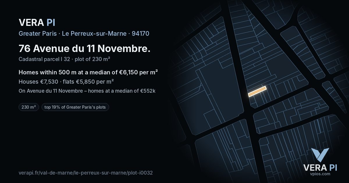 76 Avenue du 11 Novembre, Le Perreux-sur-Marne at night – the plot lit, the parcels around coloured by the prices near them