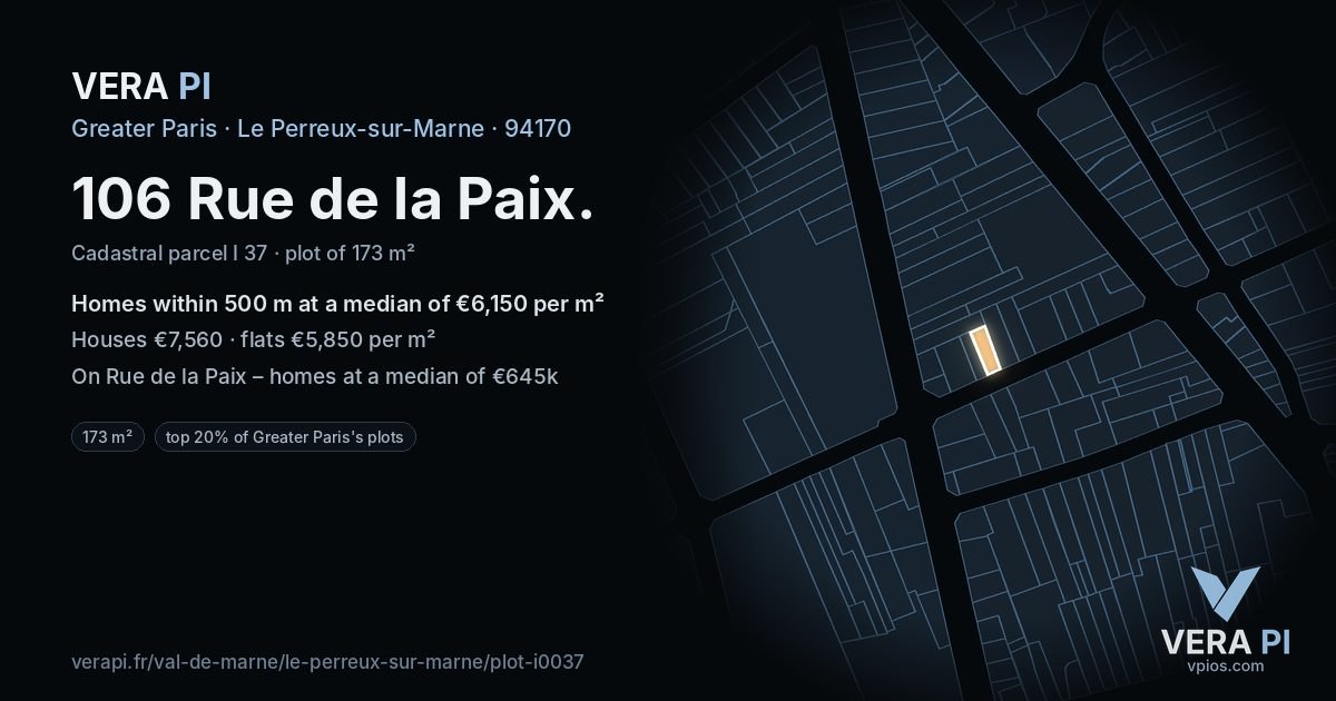 106 Rue de la Paix, Le Perreux-sur-Marne at night – the plot lit, the parcels around coloured by the prices near them