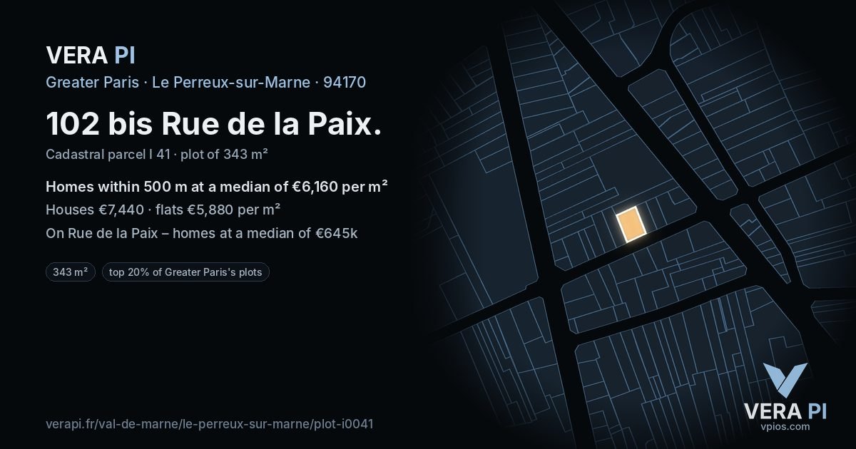 102 bis Rue de la Paix, Le Perreux-sur-Marne at night – the plot lit, the parcels around coloured by the prices near them