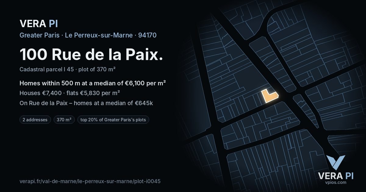 100 Rue de la Paix, Le Perreux-sur-Marne at night – the plot lit, the parcels around coloured by the prices near them
