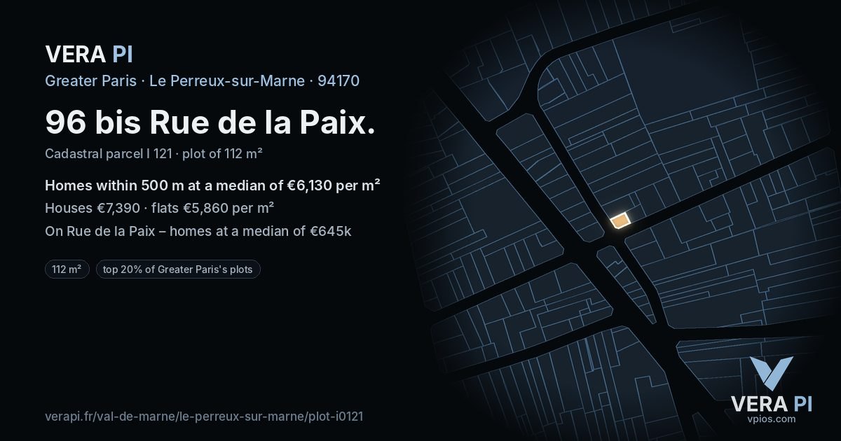 96 bis Rue de la Paix, Le Perreux-sur-Marne at night – the plot lit, the parcels around coloured by the prices near them