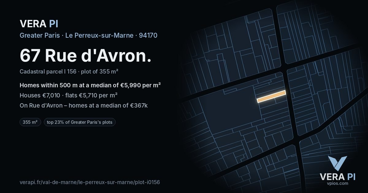 67 Rue d'Avron, Le Perreux-sur-Marne at night – the plot lit, the parcels around coloured by the prices near them