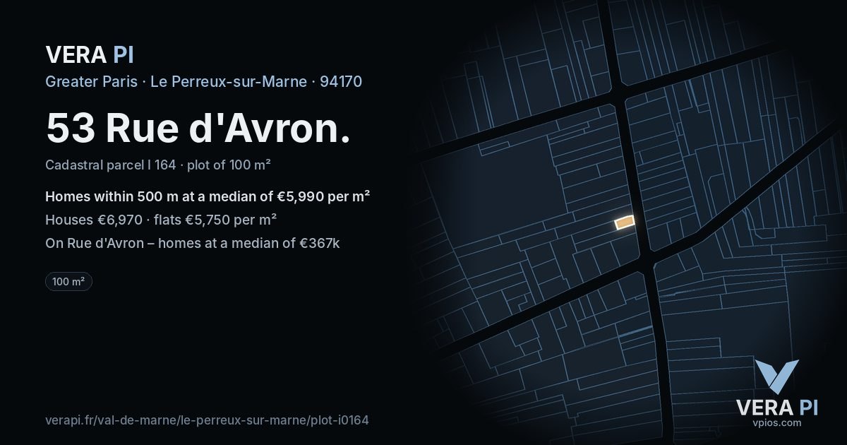 53 Rue d'Avron, Le Perreux-sur-Marne at night – the plot lit, the parcels around coloured by the prices near them