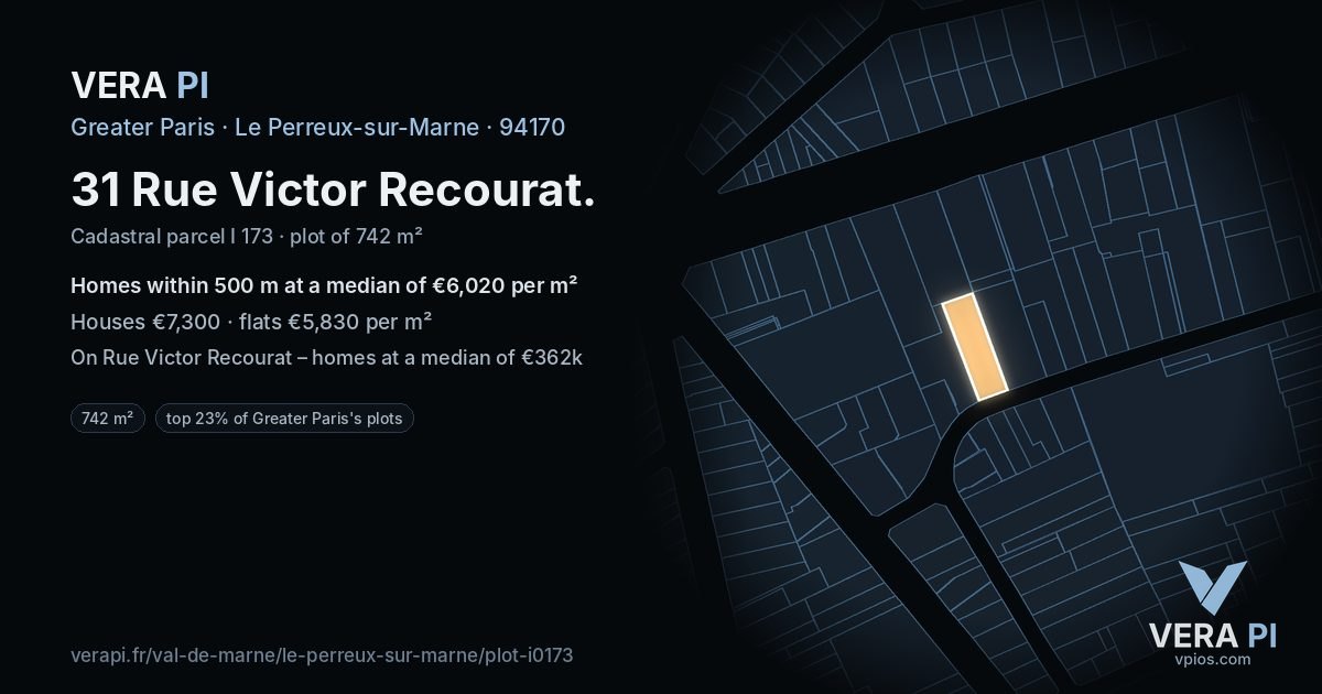 31 Rue Victor Recourat, Le Perreux-sur-Marne at night – the plot lit, the parcels around coloured by the prices near them