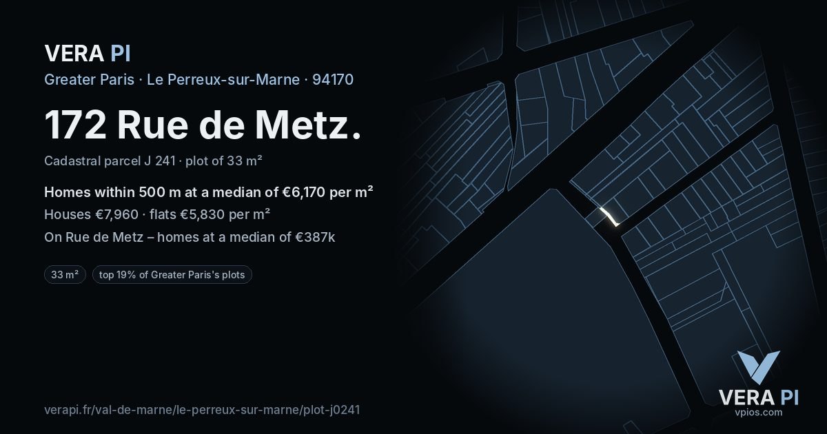 172 Rue de Metz, Le Perreux-sur-Marne at night – the plot lit, the parcels around coloured by the prices near them