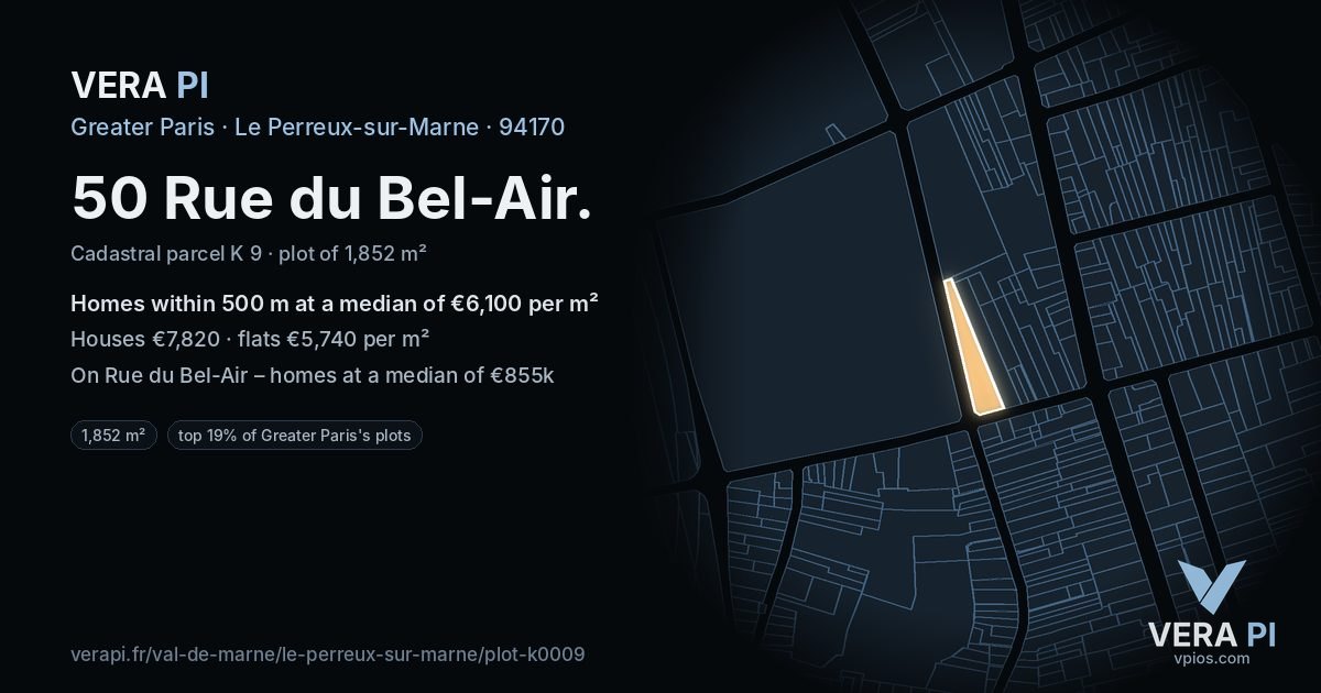 50 Rue du Bel-Air, Le Perreux-sur-Marne at night – the plot lit, the parcels around coloured by the prices near them