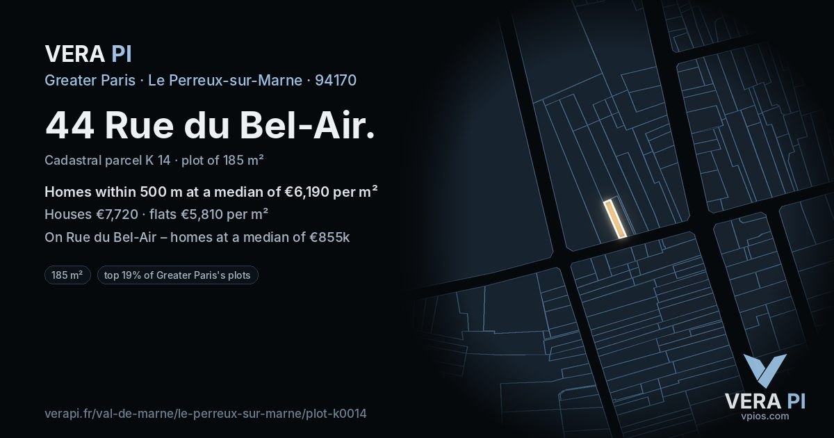44 Rue du Bel-Air, Le Perreux-sur-Marne at night – the plot lit, the parcels around coloured by the prices near them