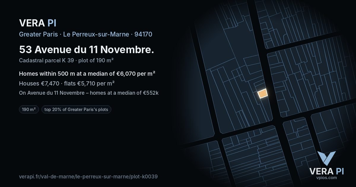 53 Avenue du 11 Novembre, Le Perreux-sur-Marne at night – the plot lit, the parcels around coloured by the prices near them
