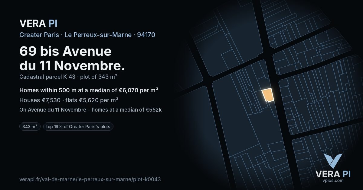 69 bis Avenue du 11 Novembre, Le Perreux-sur-Marne at night – the plot lit, the parcels around coloured by the prices near them