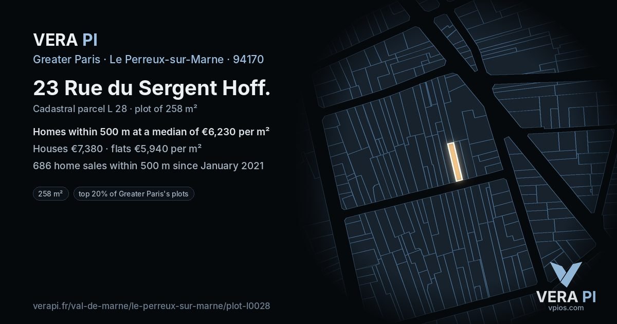 23 Rue du Sergent Hoff, Le Perreux-sur-Marne at night – the plot lit, the parcels around coloured by the prices near them