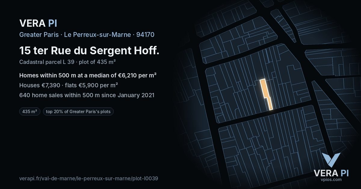 15 ter Rue du Sergent Hoff, Le Perreux-sur-Marne at night – the plot lit, the parcels around coloured by the prices near them