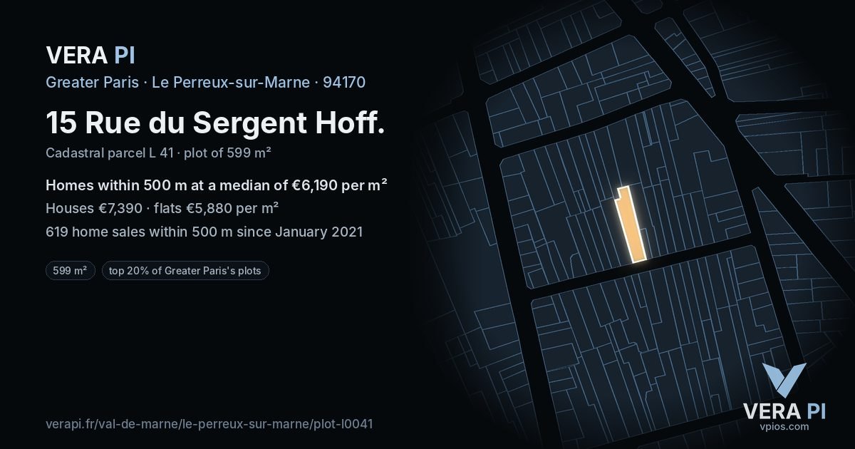 15 Rue du Sergent Hoff, Le Perreux-sur-Marne at night – the plot lit, the parcels around coloured by the prices near them